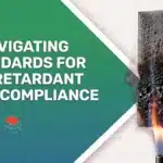 Fire retardant foam compliance